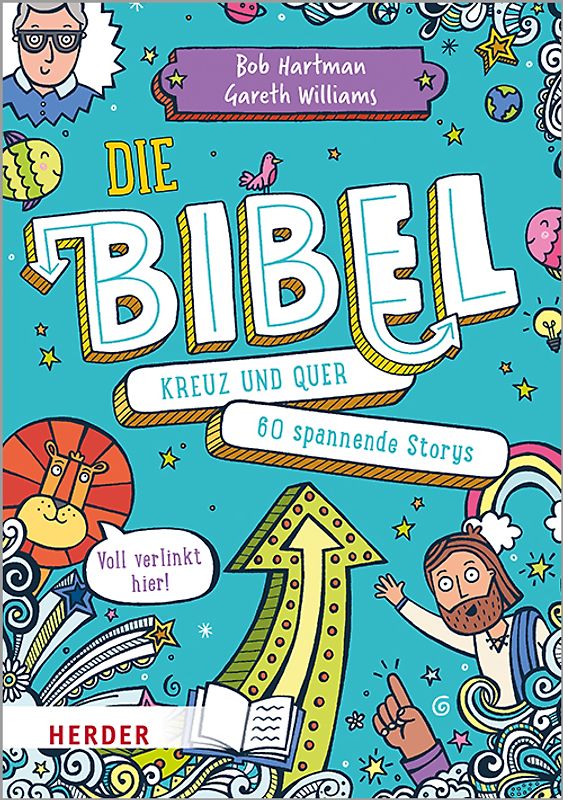 Die Bibel kreuz und quer