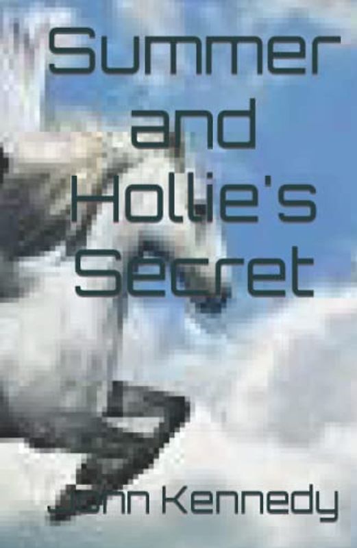Summer and Hollie's Secret