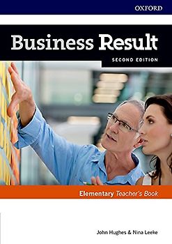 Business Result: Elementary: Teacher's Book and DVD: Business English you can take to work today (Business Result Second Edition)