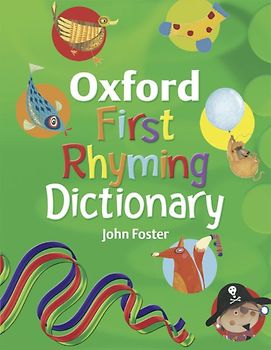 Oxford First Rhyming Dictionary (New Edition)