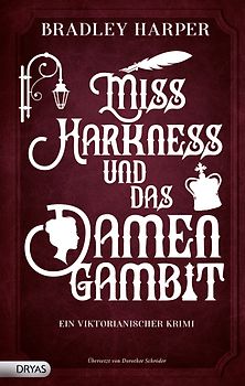 Miss Harkness und das Damengambit