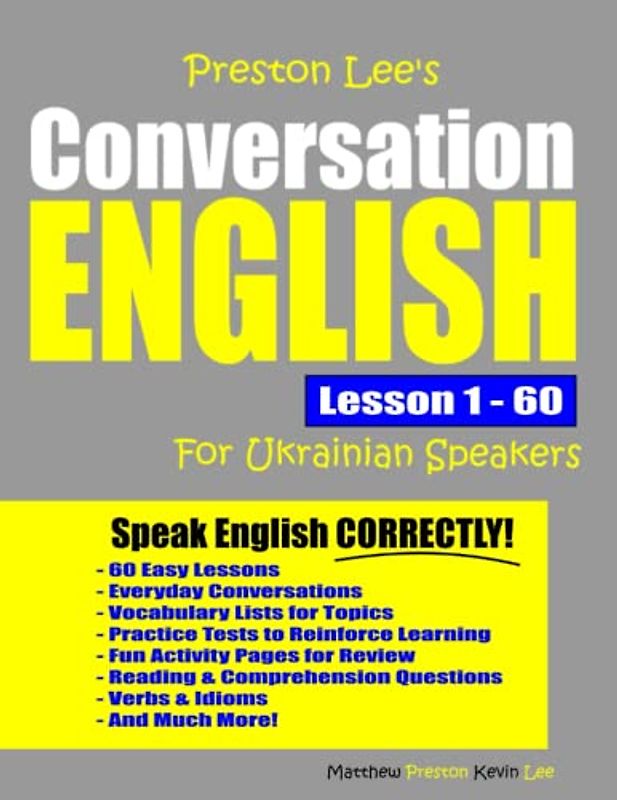 Preston Lee's Conversation English For Ukrainian Speakers Lesson 1 - 60 (Preston Lee's English For Ukrainian Speakers)
