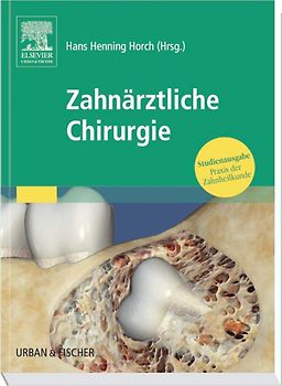 Zahnärztliche Chirurgie
