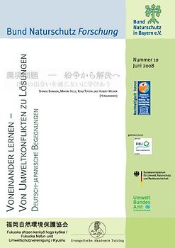 Voneinander lernen - von Umweltkonflikten zu Lösungen. Deutsch japanische Begegnungen