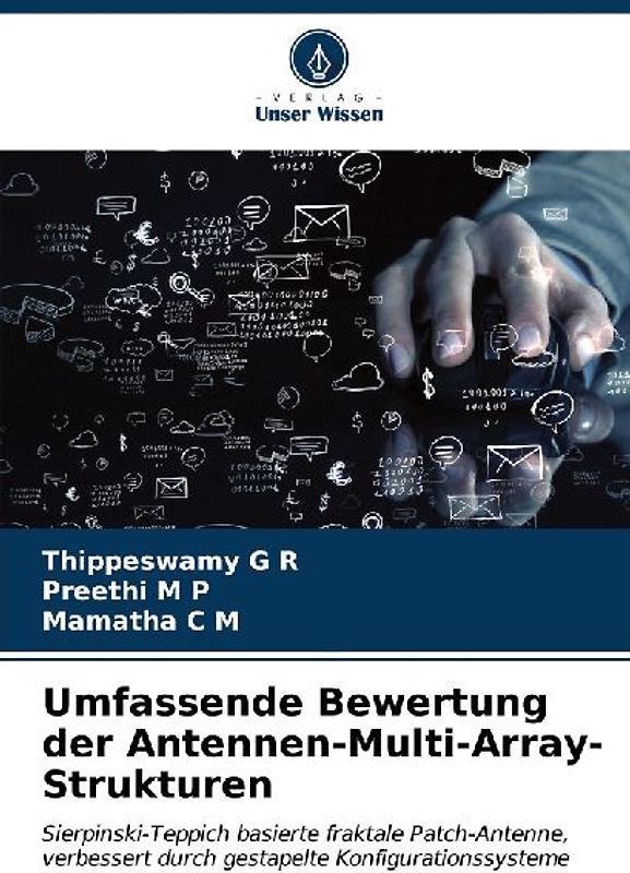 Umfassende Bewertung der Antennen-Multi-Array-Strukturen