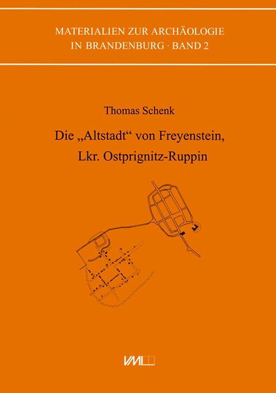 Die „Altstadt“ von Freyenstein, Lkr. Ostprignitz-Ruppin