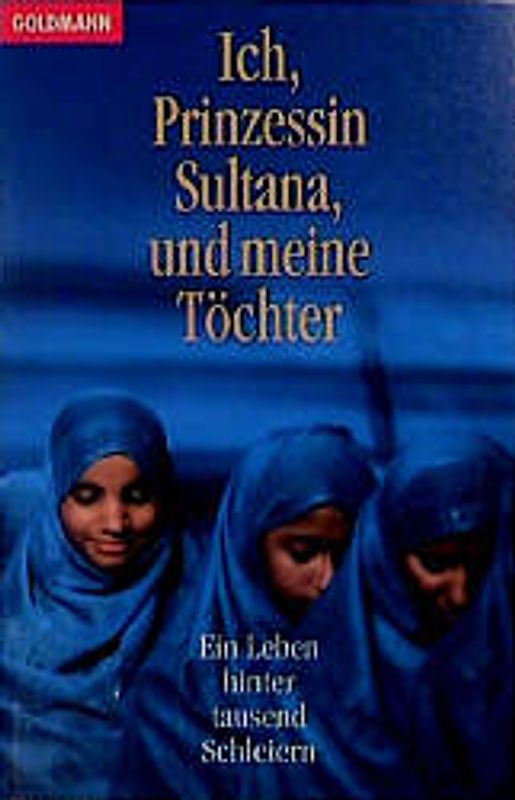 Ich, Prinzessin Sultana, und meine Töchter