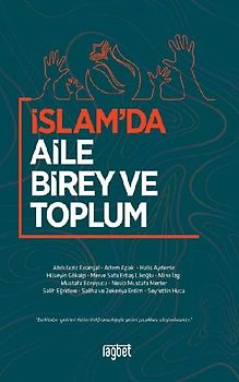 Islamda Aile Birey ve Toplum