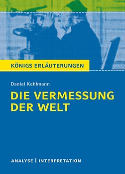 Die Vermessung der Welt von Daniel Kehlmann.