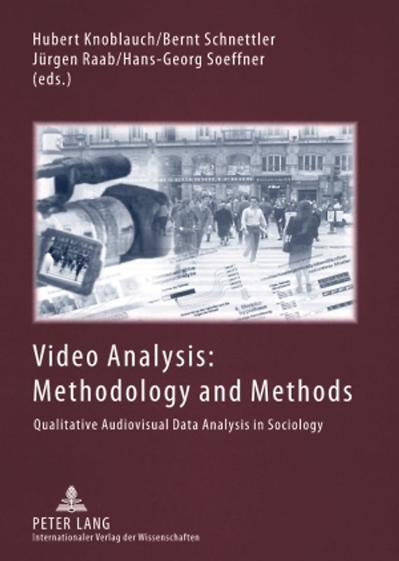 Video Analysis: Methodology and Methods