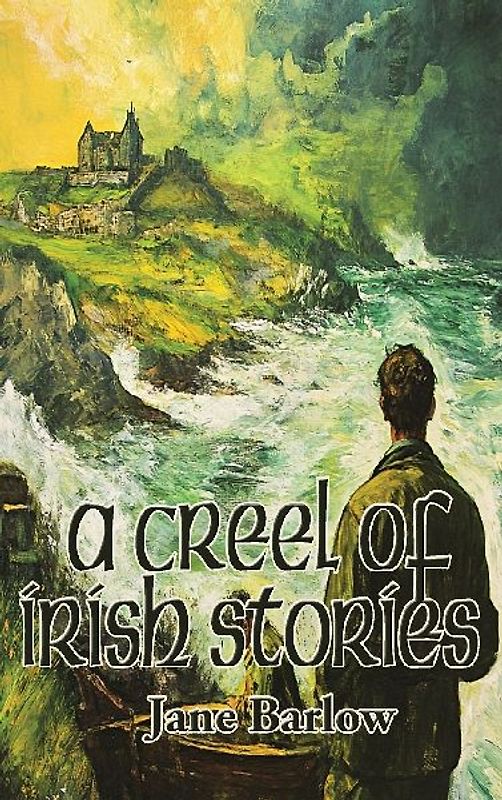 A Creel of Irish Stories