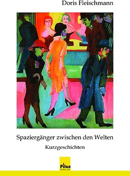 Spaziergänger zwischen den Welten