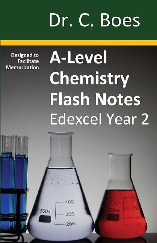 A-Level Chemistry Flash Notes Edexcel Year 2