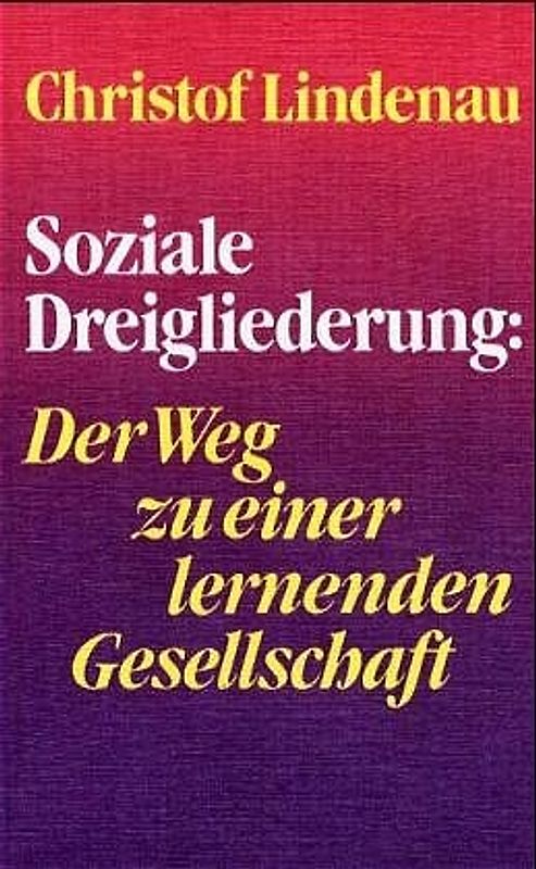 Soziale Dreigliederung