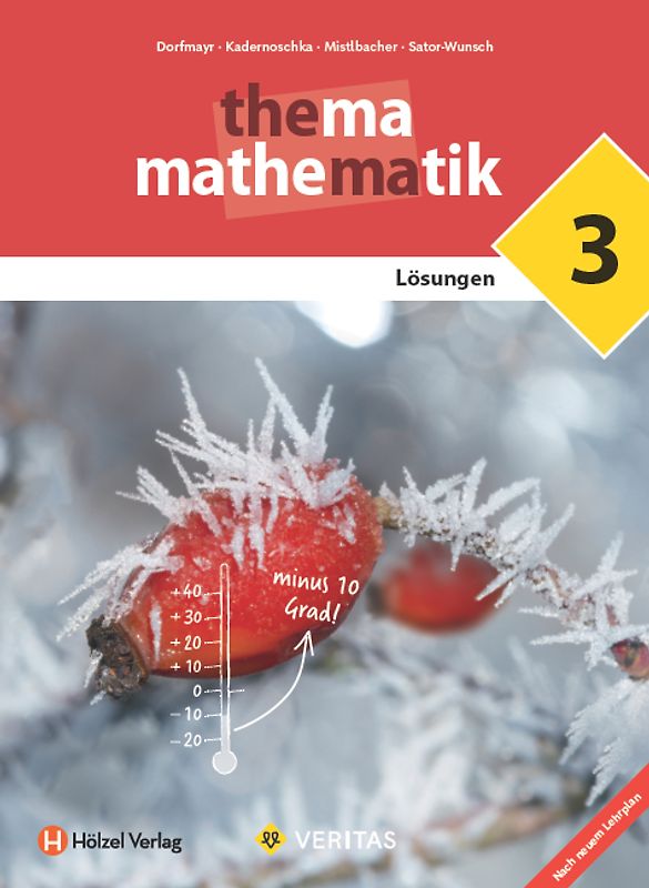 Thema Mathematik 3. Lehrplan 2023. Lösungen
