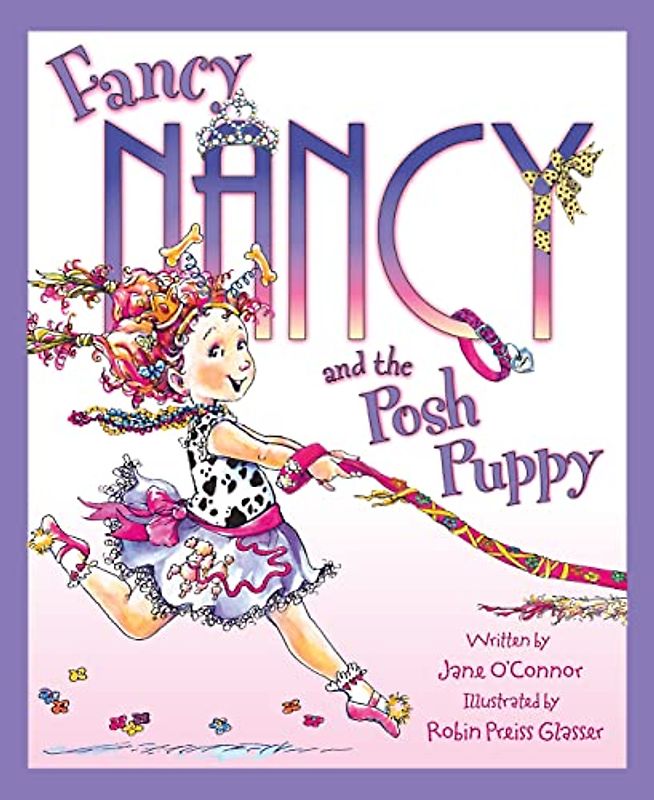Fancy Nancy and the Posh Puppy
