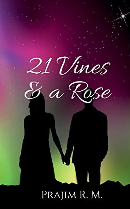 21 vines & a rose