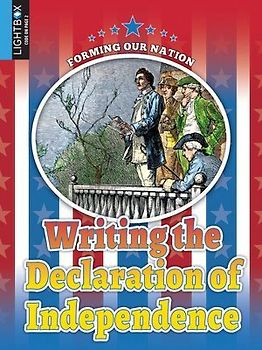 Writing the Declaration of Independence