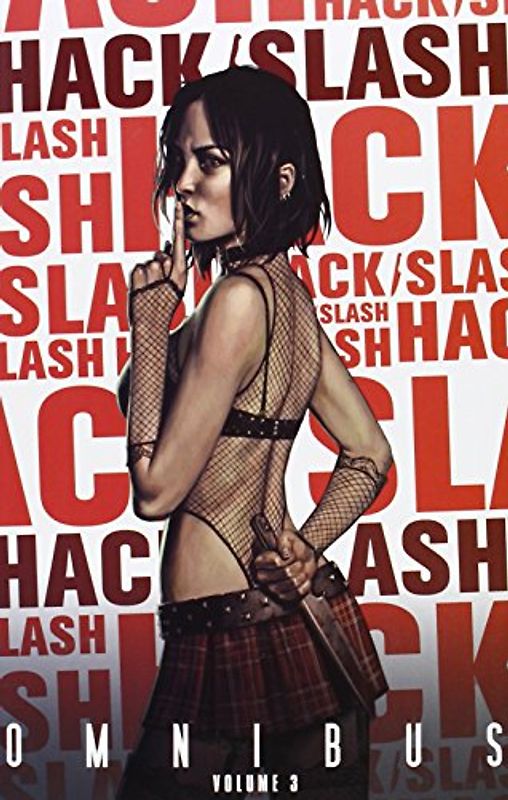 Hack/Slash Omnibus Volume 3 - Seeley, Tim