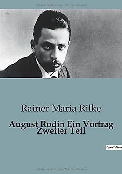 August Rodin Ein Vortrag Zweiter Teil