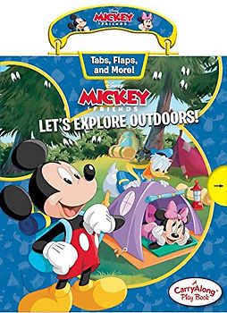 Disney Mickey Mouse: Let's Explore Outdoors (Carry Along Play Book)