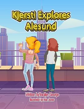 Kjersti Explores Alesund