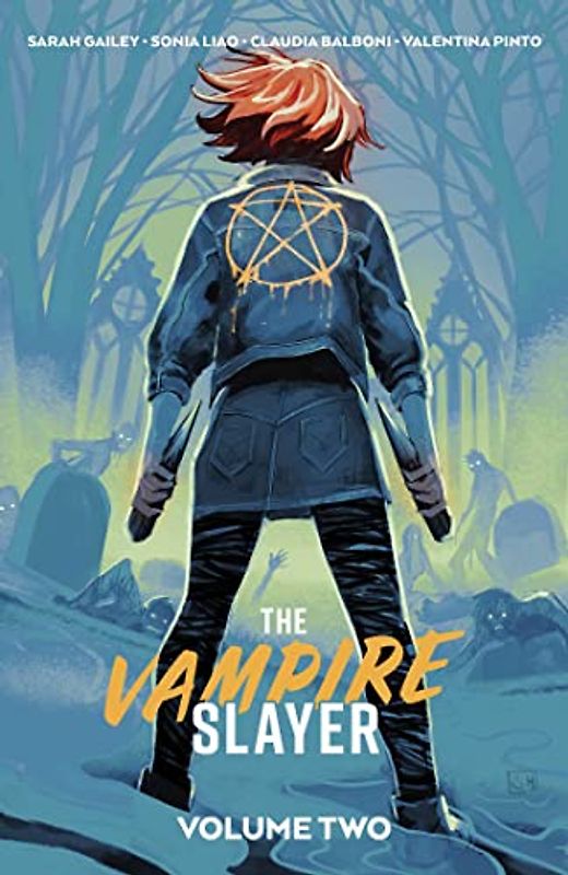 Vampire Slayer, The Vol. 2 SC (The Vampire Slayer)
