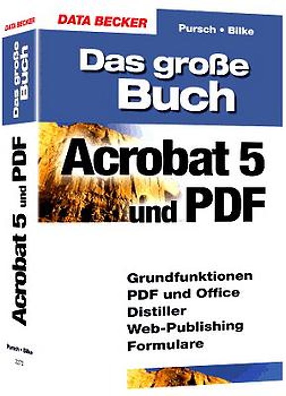 Das grosse Buch Acrobat 5 und PDF