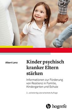 Kinder psychisch kranker Eltern stärken
