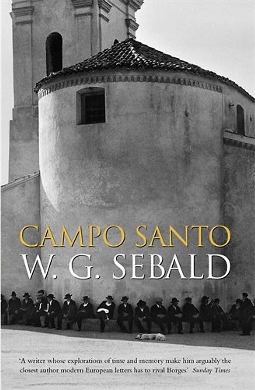 Campo Santo - W. G. Sebald