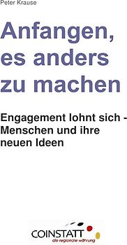 Anfangen, es anders zu machen