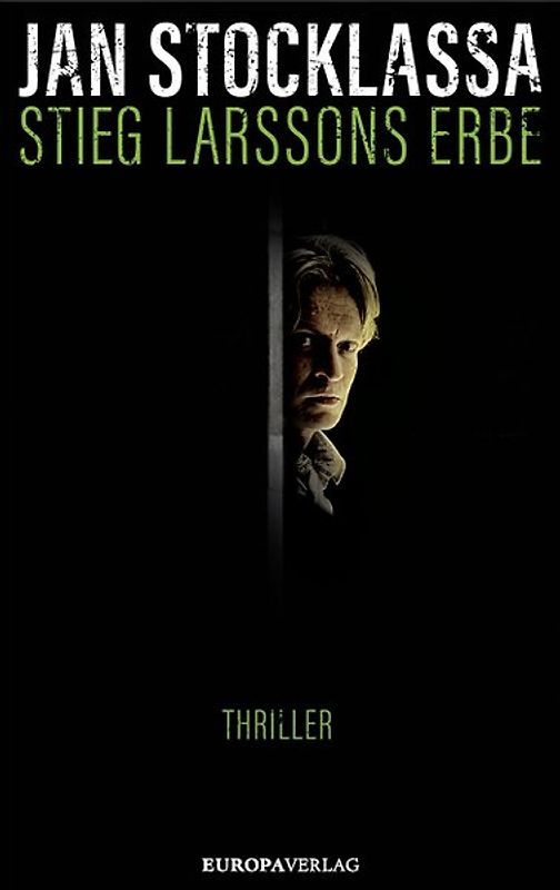 Stieg Larssons Erbe