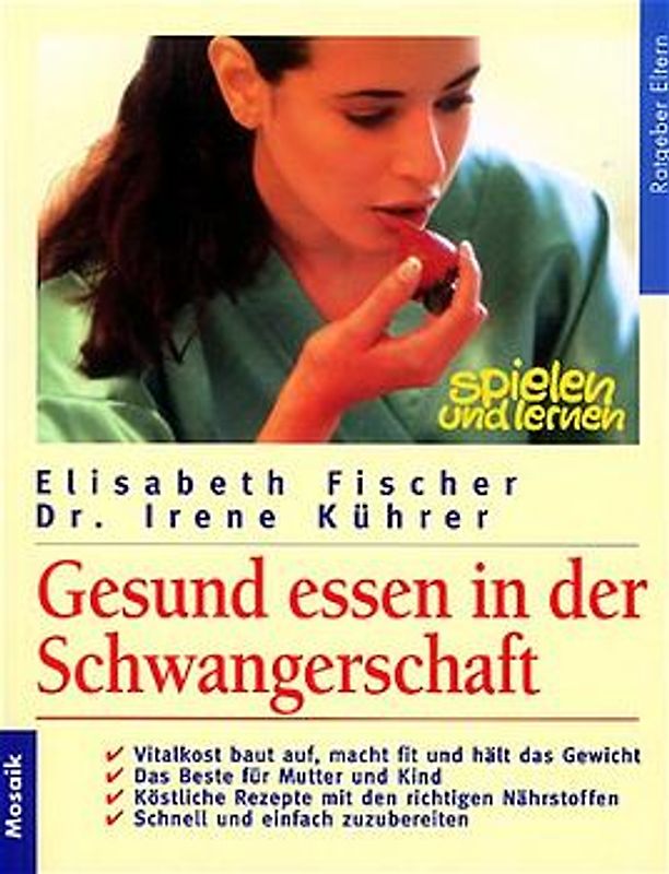 Gesund essen in der Schwangerschaft