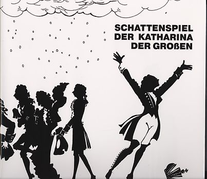 Schattenspiel der Katharina der Großen
