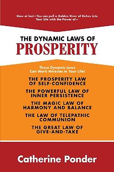 The Dynamic Laws of Prosperity