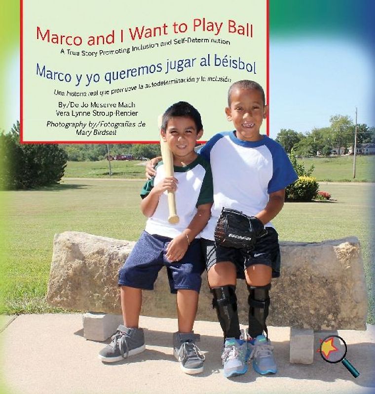Marco and I Want To Play Ball/Marco y yo queremos jugar al béisbol