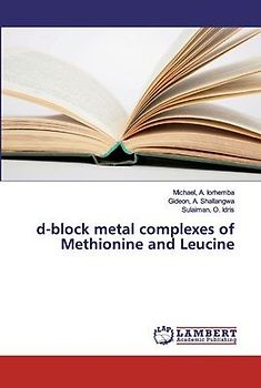 d-block metal complexes of Methionine and Leucine