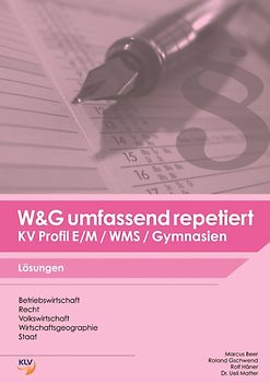 W&G umfassend repetiert KV Profil E/M / WMS / Gymnasien