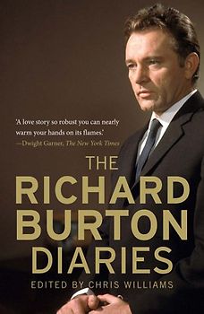 The Richard Burton Diaries - Burton, Richard