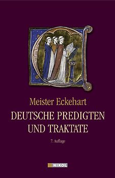 Meister Eckehart, Deutsche Predigten und Traktate