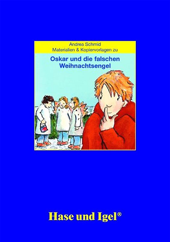 Begleitmaterial: Oskar und die falschen Weihnachtsengel
