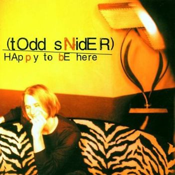 Todd Snider - Happy to Be Here