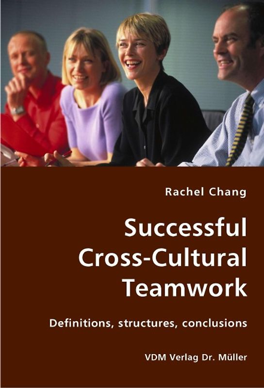 Successful Cross-Cultural Teamwork