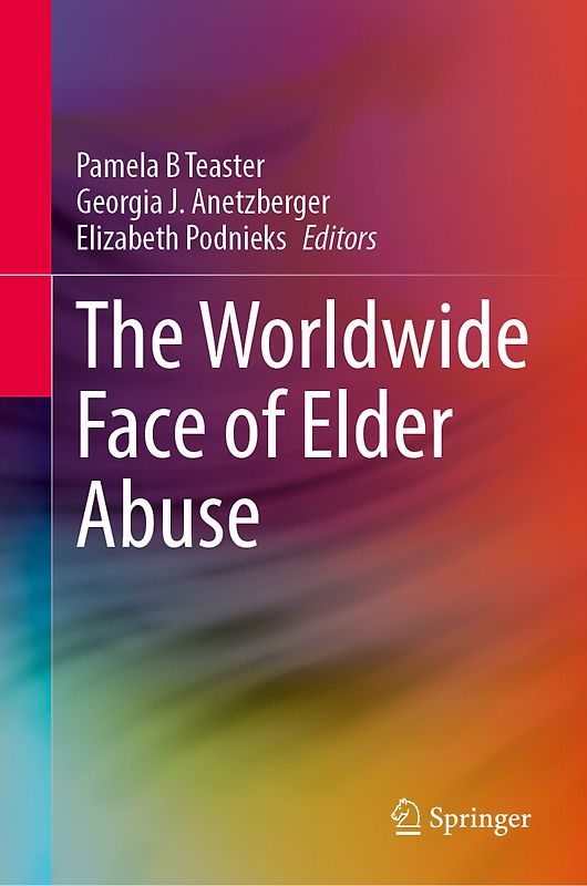 The Worldwide Face of Elder Abuse