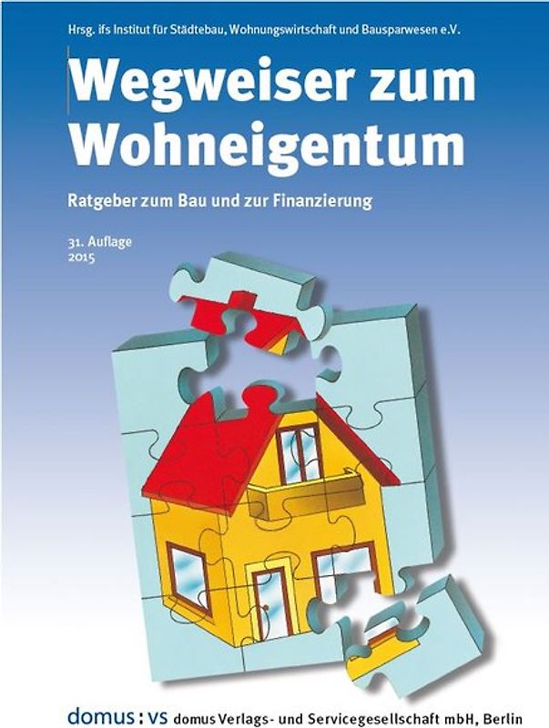 Wegweiser zum Wohneigentum