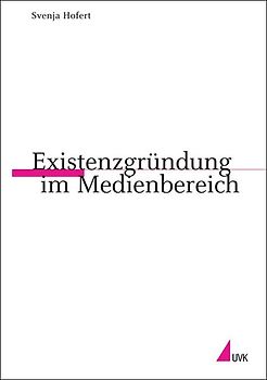 Existenzgründung im Medienbereich