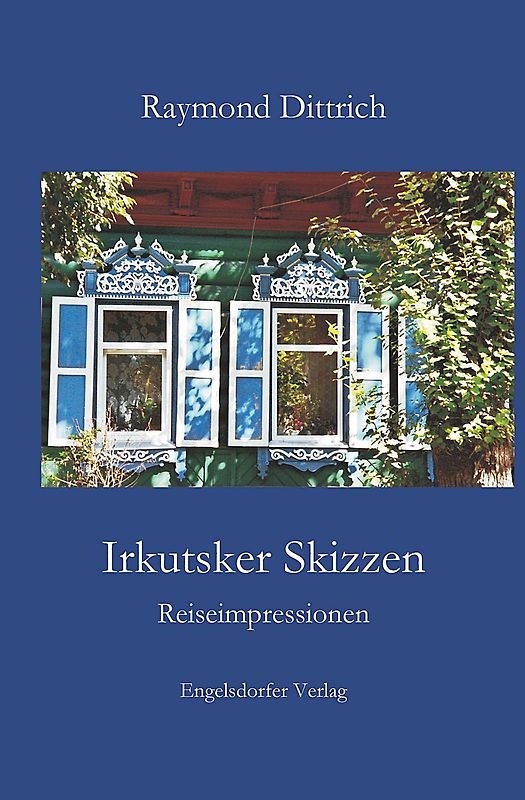 Irkutsker Skizzen