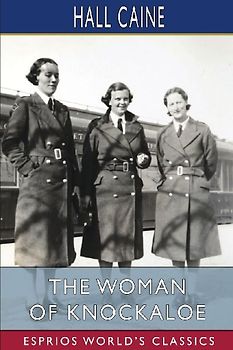 The Woman of Knockaloe (Esprios Classics)