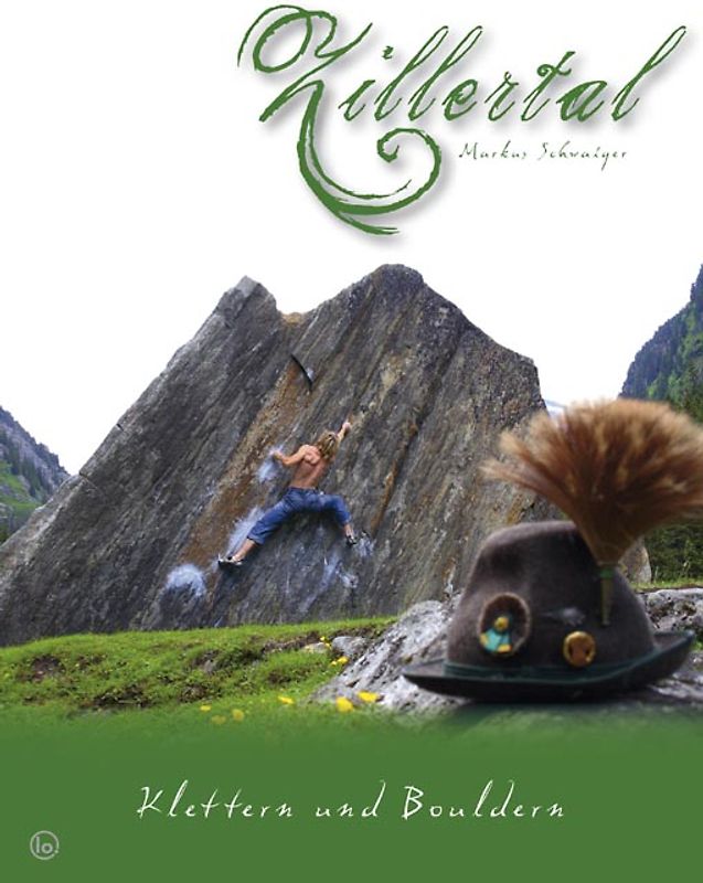 Zillertal - Klettern und Bouldern