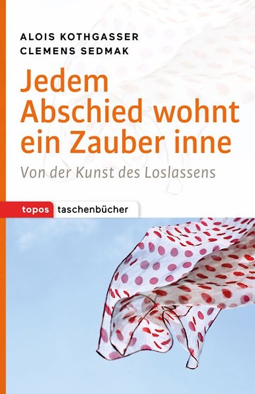 Jedem Abschied wohnt ein Zauber inne